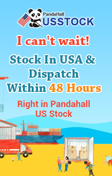 No Customer Duty & Faster Delivery In Pandahall US Stock 