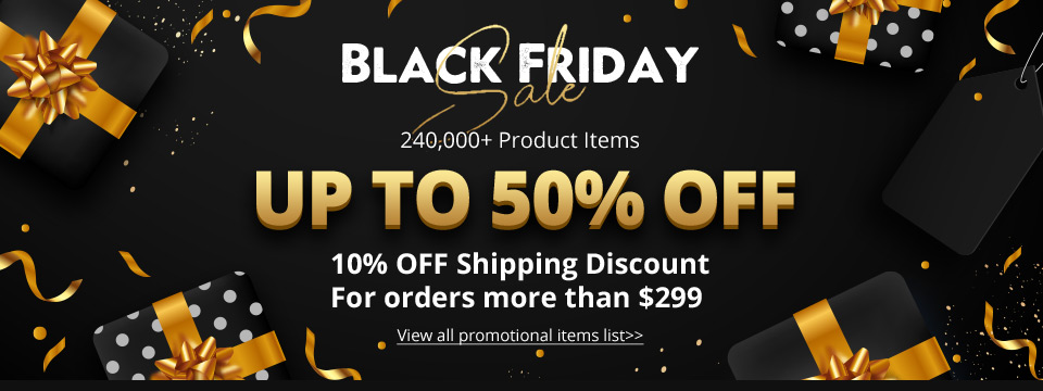 Black Friday Sale 240,000+ Product Items Up To 50% OFF