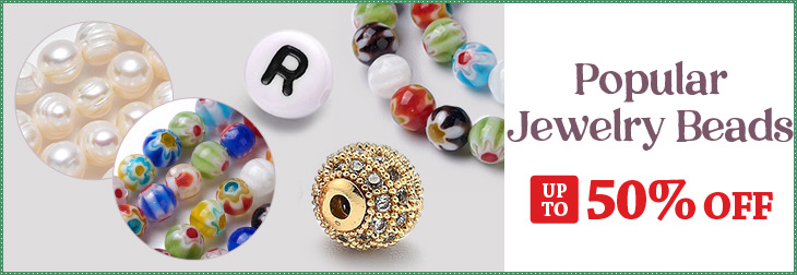 Popular Jewelry Beads Up To 50% OFF