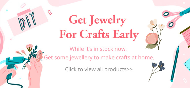 Get Jewelry For Crafts Early