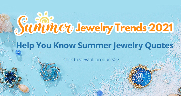 Summer Jewelry Trends 2021